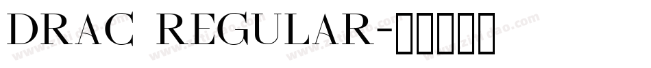 Drac Regular字体转换